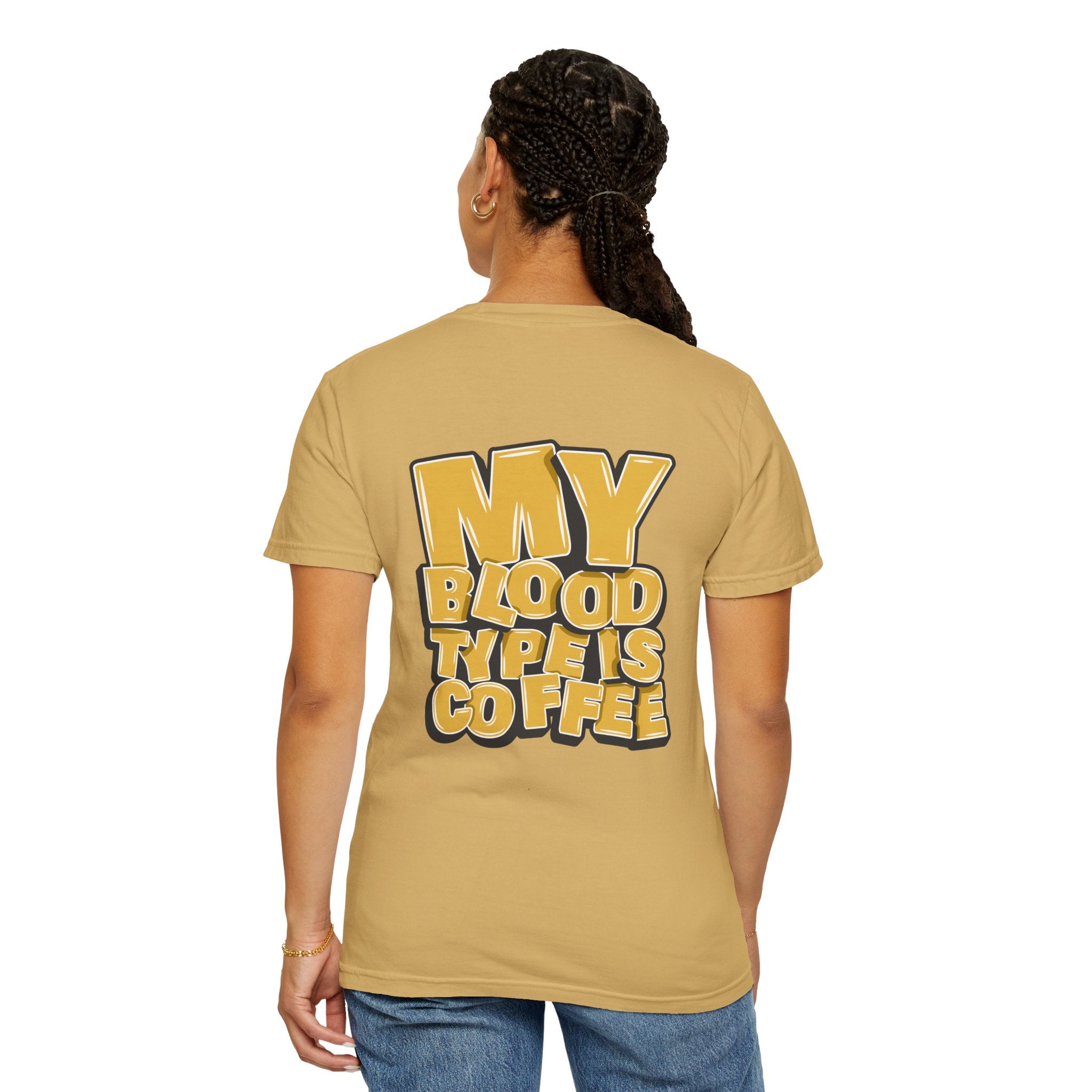 Women's T-Shirt — "My Blood Type Is Coffee" Graphic Tee