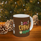 Cozy Brown Hand-Lettered Coffee Mug — Whimsical Morning Pep Talk (11oz & 15oz)