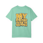 Women's T-Shirt — "My Blood Type Is Coffee" Graphic Tee