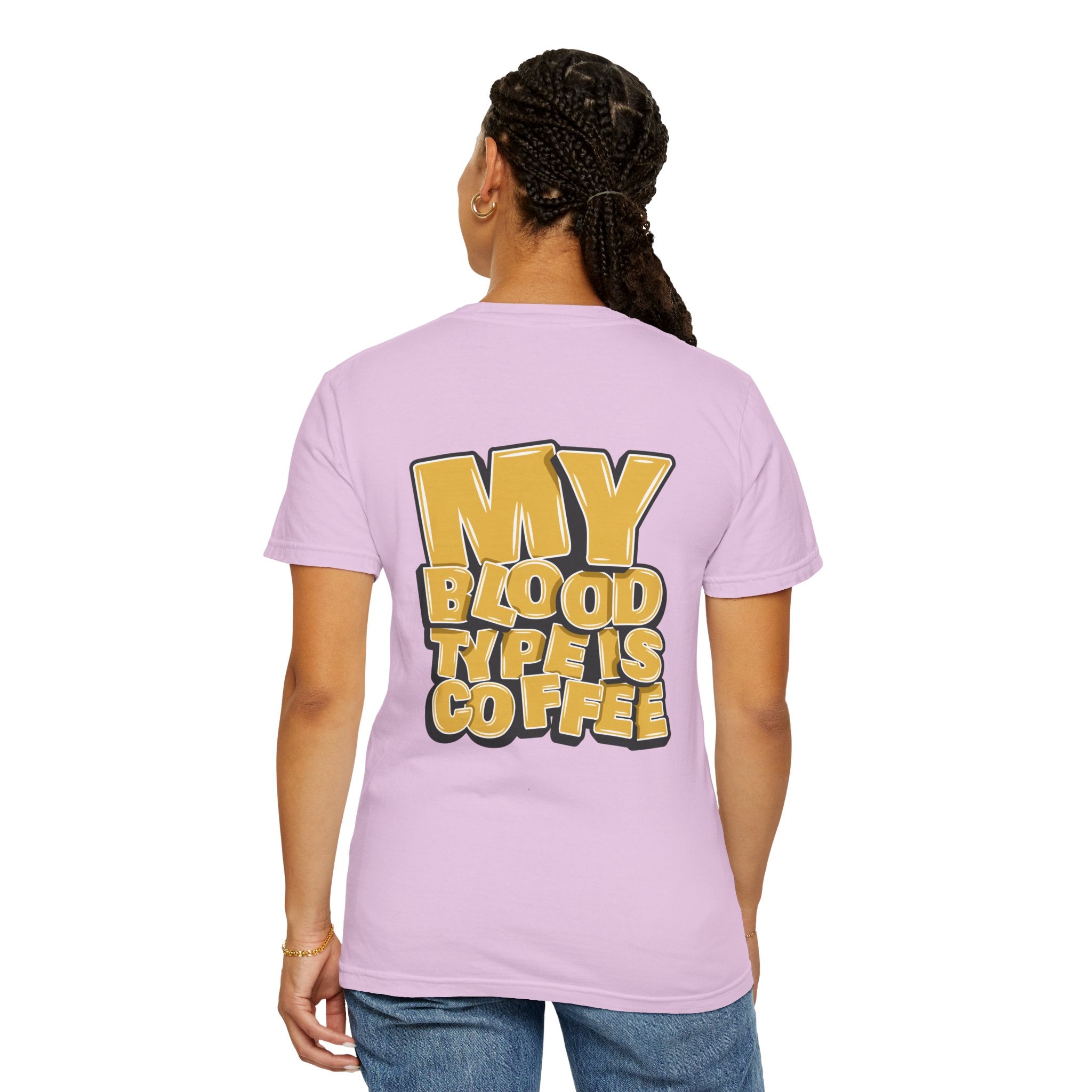Women's T-Shirt — "My Blood Type Is Coffee" Graphic Tee
