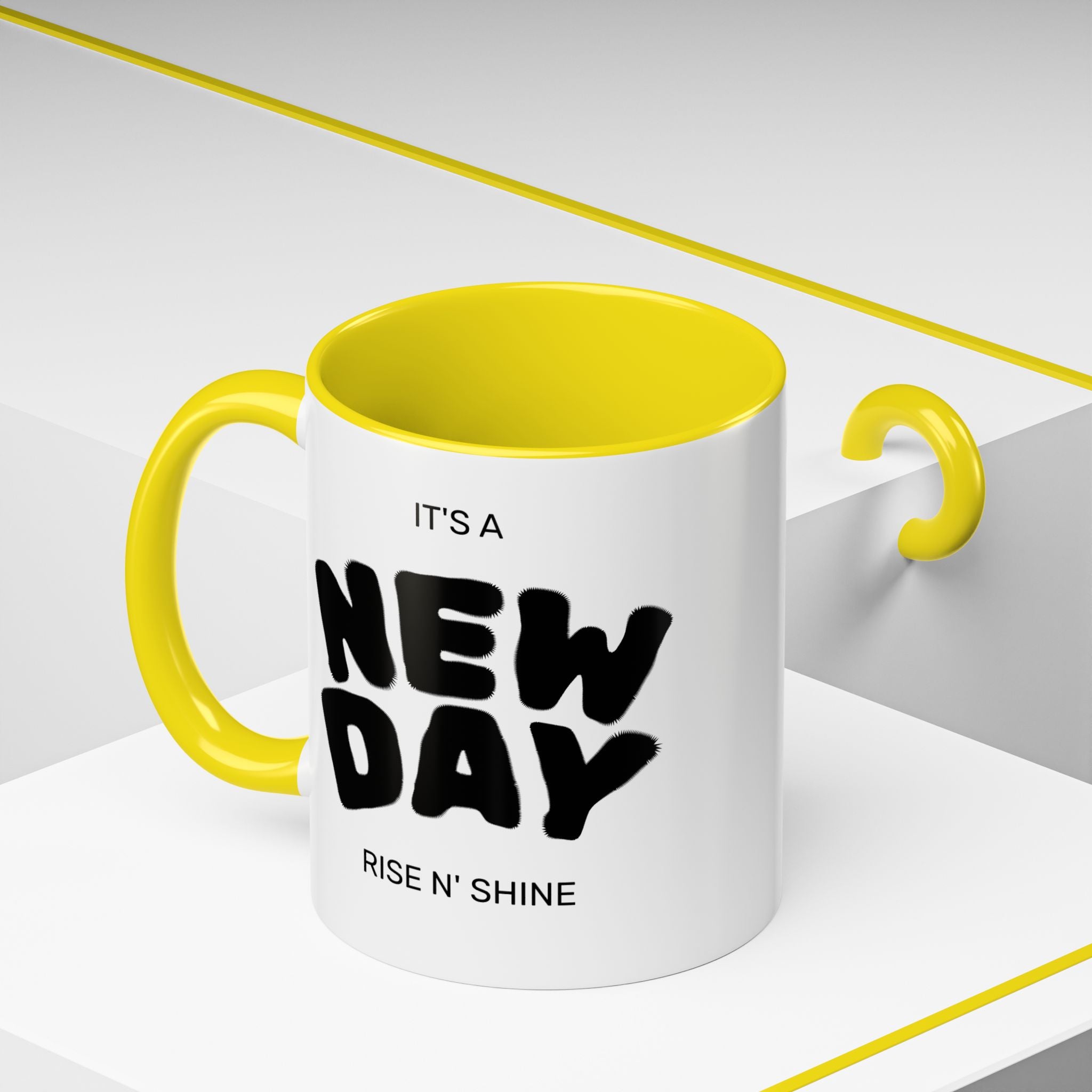 "Its A New Day": Ceramic Coffee Mug